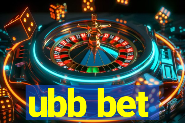 ubb bet